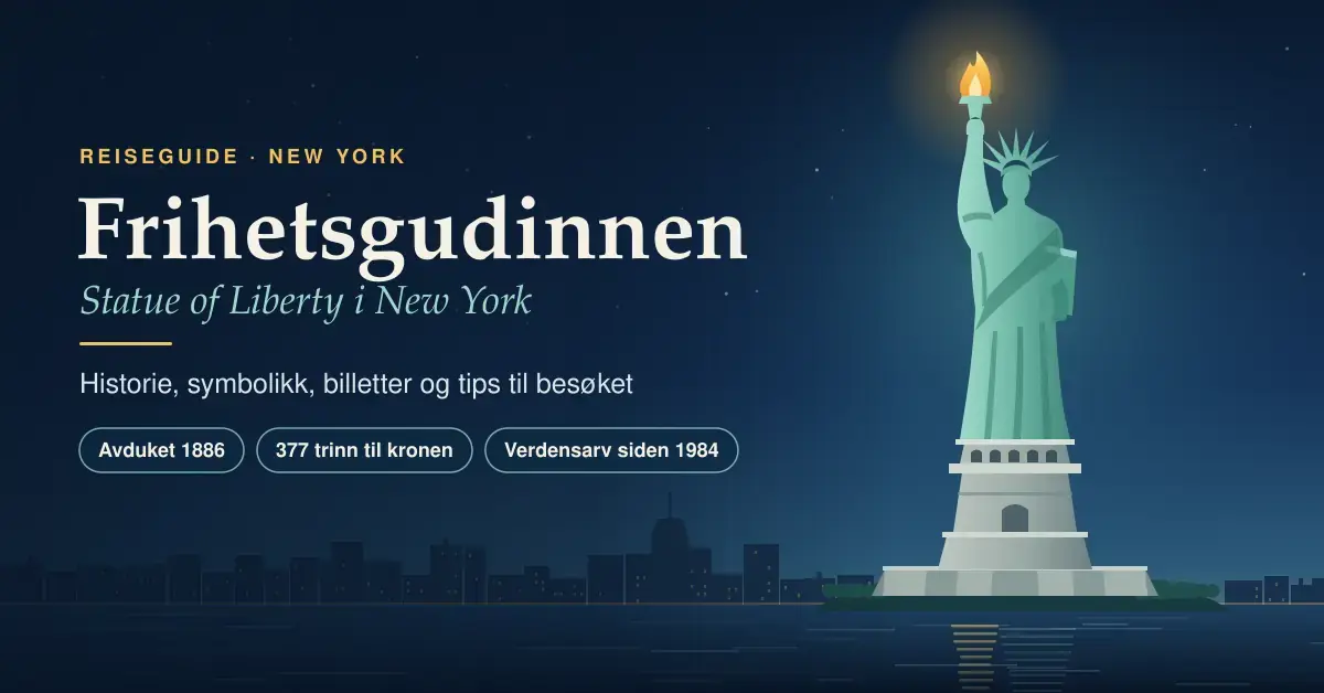 Illustrasjon av Frihetsgudinnen med tent fakkel på sokkelen sin på Liberty Island i skumringen, med New Yorks skyline i bakgrunnen og teksten «Frihetsgudinnen – Statue of Liberty i New York».
