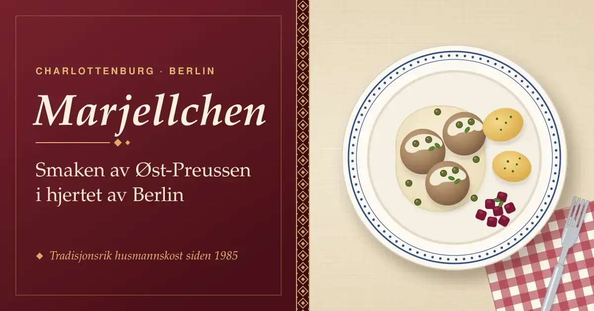 Illustrasjon med teksten «Marjellchen – Smaken av Øst-Preussen i hjertet av Berlin» på vinrød bakgrunn ved siden av en tallerken med kjøttboller i hvit kaperssaus, kokte poteter og rødbeter på en rutete serviett.