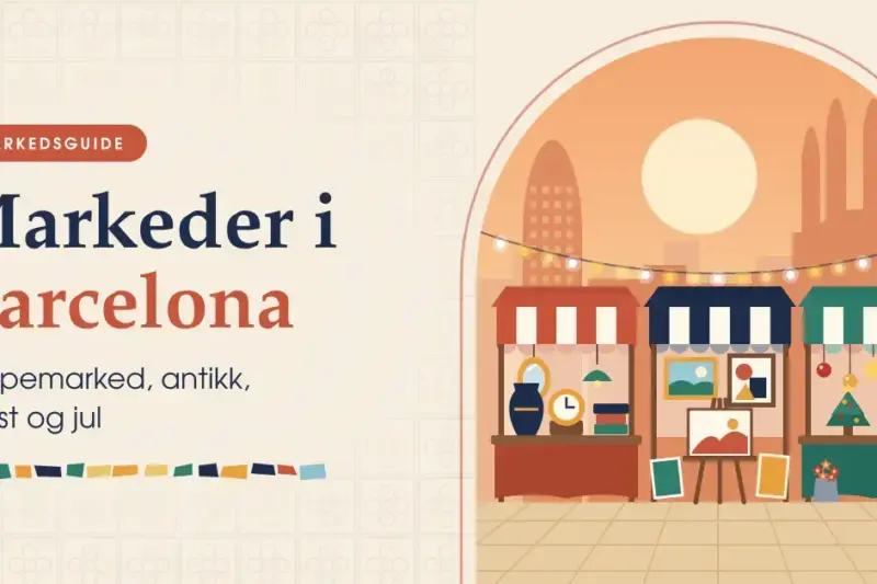 Markeder i Barcelona: loppemarked, antikk, kunst og jul