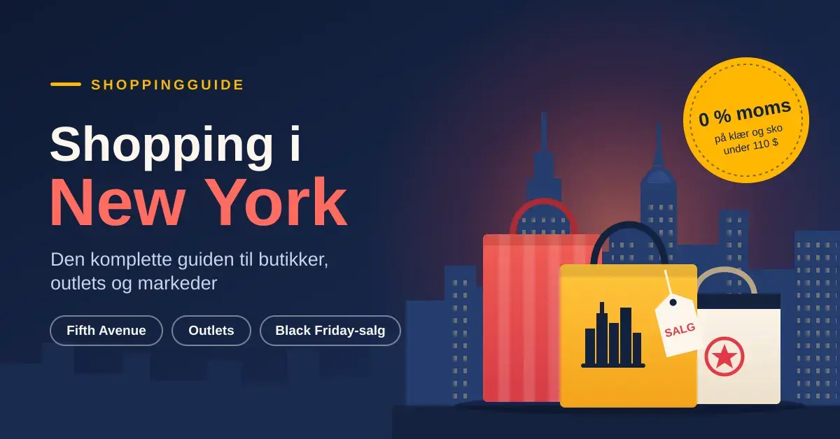 Illustrasjon av New Yorks skyline i solnedgang med fargerike handleposer og en prislapp, sammen med teksten «Shopping i New York» og et merke som viser 0 % moms på klær og sko under 110 dollar.