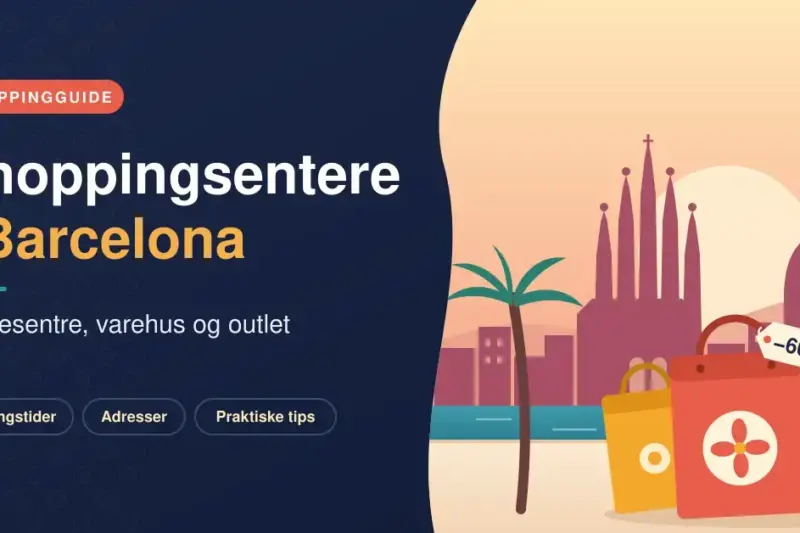 Shoppingsentere i Barcelona: kjøpesentre, varehus og outlet